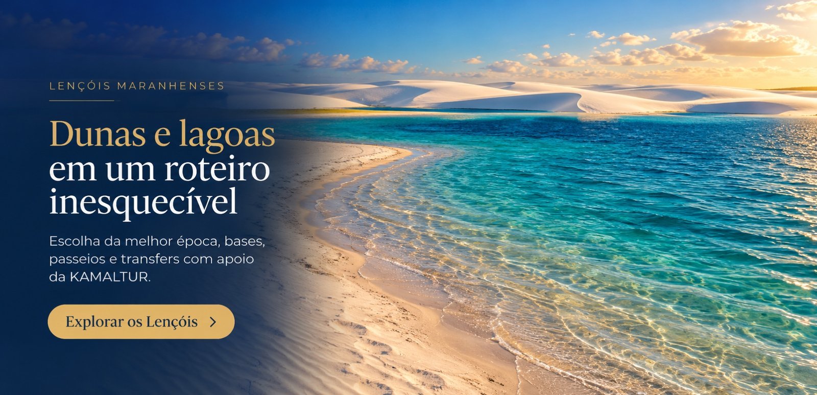 Banner dos Lençóis Maranhenses KAMALTUR